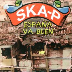 Ska-P : España Va Bien
